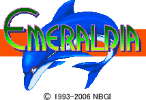 ǥ / EMERALDIA © 1993-2006 NBGI